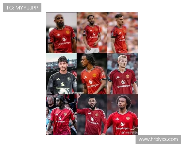 英超曼联球队员名单更新与战术定位